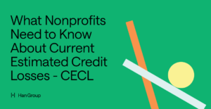 What Nonprofits Need to Know About Current Estimated Credit Losses - CECL